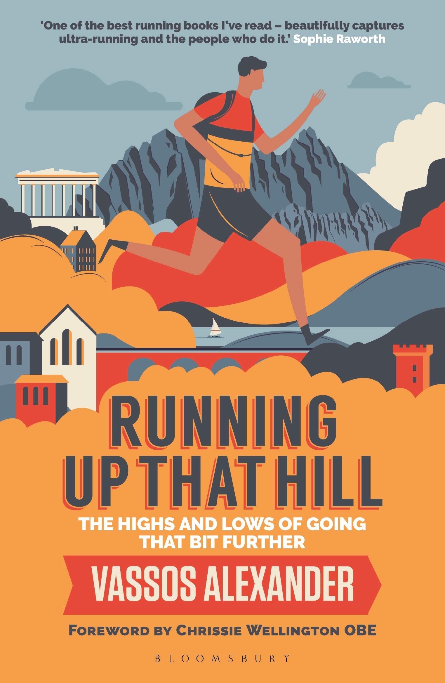 Running Up That Hill: The Highs and Lows of Going That Bit Further by Vassos Alexander - Paperback running memoir