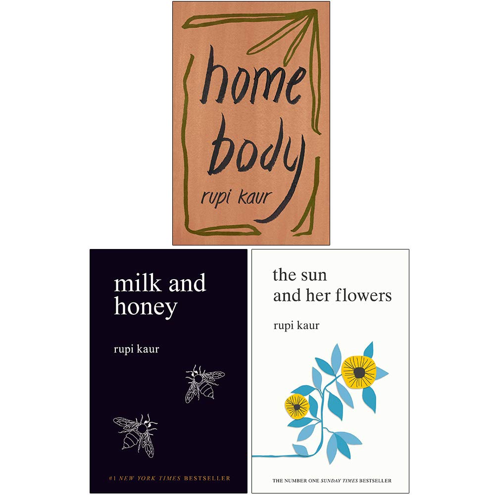 Rupi Kaur 3 Books Collection Set - Home Body, Milk and Honey, The Sun and Her Flowers - Paperback poetry trilogy boxed set