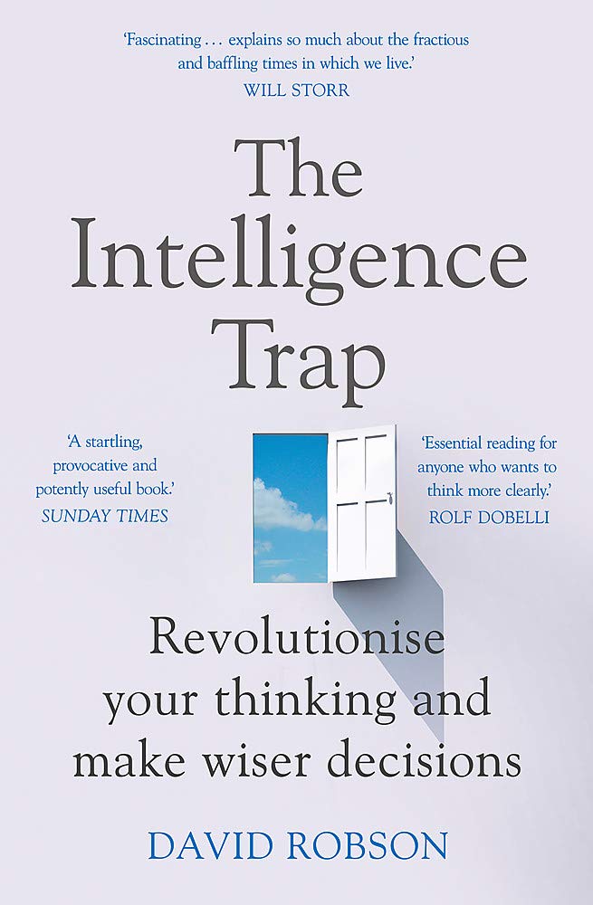 The Intelligence Trap by David Robson - Non Fiction Paperback cover showing behavioural science and decision-making guide
