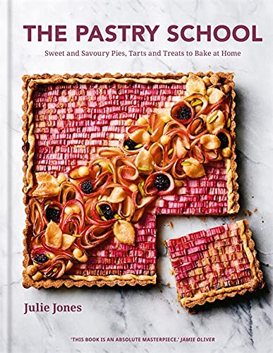 The Pastry School by Julie Jones - Hardback baking cookbook cover showing sweet and savoury pies and tarts