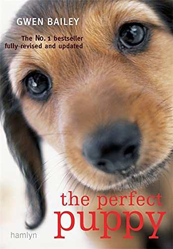 The Perfect Puppy by Gwen Bailey - paperback puppy care and training book cover