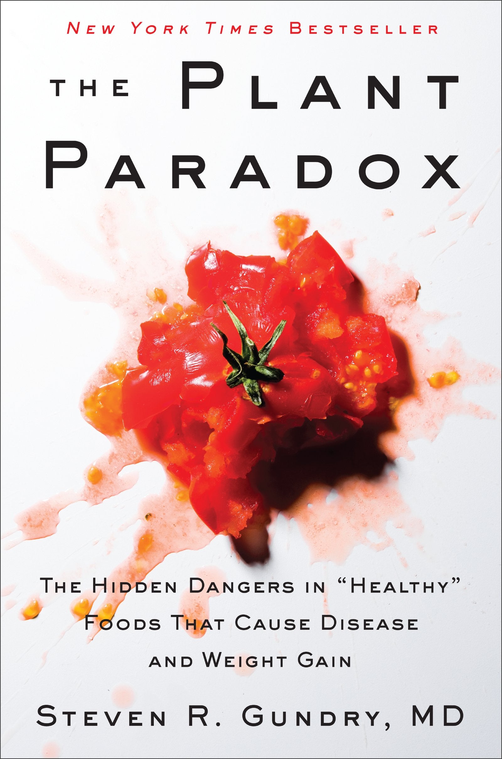 The Plant Paradox by Dr Steven R Gundry MD - hardback diet and nutrition book cover