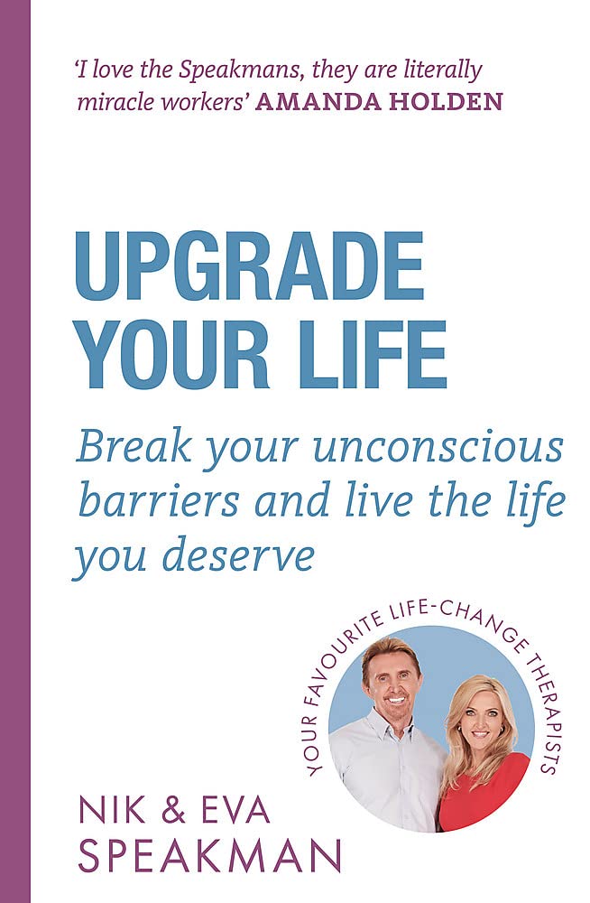 Upgrade Your Life by Nik and Eva Speakman - self help paperback book cover