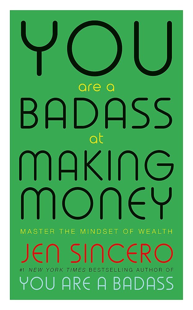 You Are a Badass at Making Money by Jen Sincero - Paperback self-help book on money mindset and wealth